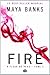 Fire (A fleur de peau, #3)