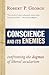 Conscience and Its Enemies: Confronting the Dogmas of Liberal Secularism