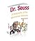 Dr. Seuss: A biography of the Whimsical Visionary