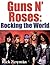 Guns N' Roses: Rocking The ...