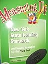 Measuring Up to the New York State Learning Standards and Success Strategies for the State Test (Science Level D)