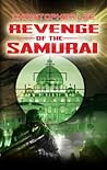 Revenge of the Samurai (American Bushido Book 2)