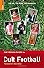The Rough Guide to Cult Foo...
