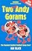 Two Andy Gorams : The Funniest Scottish Football Songs Ever!