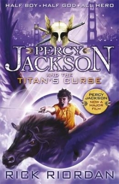 Percy Jackson and the Titan's Curse (Percy Jackson and the Olympians, #3)