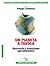 Un pianeta a tavola. Decrescita e transizione agroalimentare