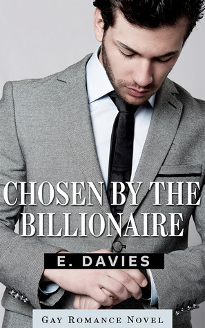 Chosen by the Billionaire (Kindle Edition)