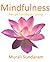 Mindfulness: Recipe for Hap...