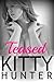 Teased (Hidden Pleasures #5)