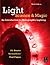 Light Science and Magic: An Introduction to Photographic Lighting