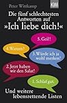 Die fünf schlechtesten Antworten auf "Ich liebe dich " by Peter Wittkamp