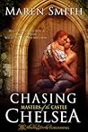 Chasing Chelsea (Masters of the Castle, #5)