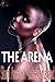 The Arena (Gladiators Book 2)