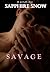 SAVAGE