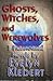 Ghosts, Witches, and Werewolves: Three Paranormal Novels