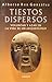 Tiestos dispersos by Alberto Rex González Tiestos dispersos by Alberto Rex González