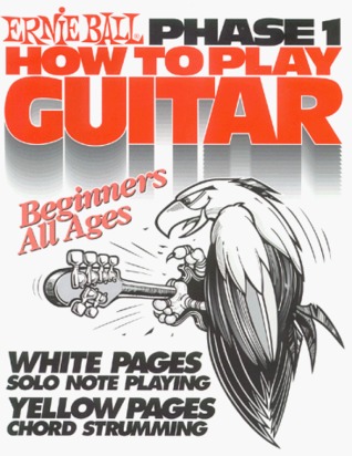 Ernie Ball How to Play Guitar Phase 1 Book (Paperback)