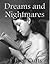 Dreams And Nightmares