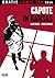 Capote in Kansas / Die Stern-Bande