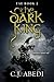 The Dark King by C.J. Abedi