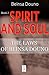 Spirit and Soul (The Laws of Beinsa Douno)