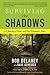 Surviving the Shadows by Bob Delaney