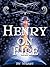 Henry On Fire