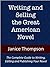 Writing and Selling the Great American Novel (Writing and Selling Series Book 1)