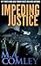 Impeding Justice (Lorne Simpkins, #2)