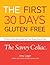 The First 30 Days Gluten Free