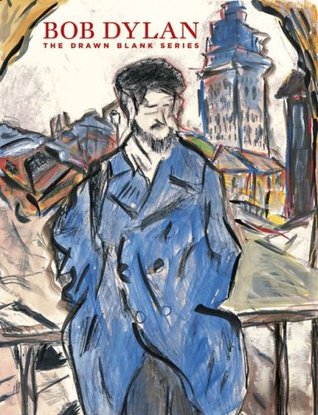 Bob Dylan: The Drawn Blank Series (Paperback)