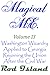 Magical M.E.: Washington Wi...