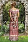 Book cover for A Lady at Willowgrove Hall (Whispers On The Moors #3)