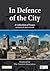 In Defence of the City