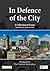 In Defence of the City by Freedom Association