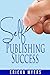 Self Publishing Success
