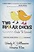 Two Bipolar Chicks Guide To Survival by Wendy K. Williamson