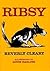 Ribsy by Beverly Cleary Ribsy by Beverly Cleary