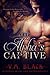 Taken (The Alpha's Captive, #1)