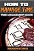 How To Manage Your Time : T...