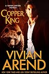 Copper King by Vivian Arend