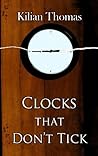 Clocks that Don't...