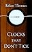 Clocks that Don't Tick