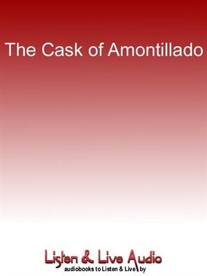 The Cask of Amontillado