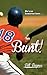 Bunt!