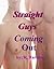 Straight Guys Coming Out