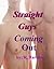 Straight Guys Coming Out