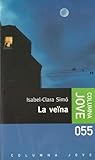 La Veïna by Isabel-Clara Simó