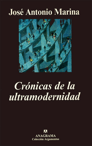 Crónicas de la ultramodernidad (Hardcover)