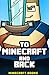 To Minecraft and Back - A Minecraft Novel